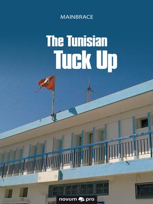 cover image of The Tunisian Tuck Up
